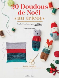 20 doudous de Noël au tricot - Editions de saxe