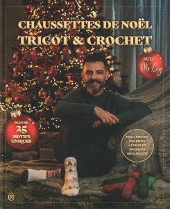 Chaussettes de Noël Tricot et Crochet avec Mr. Cey