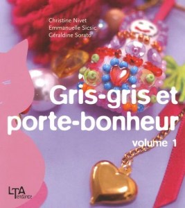Gris-gris et porte-bonheur, volume 1 - LTA