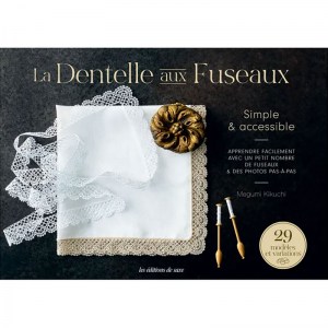 La dentelle aux fuseaux - Editions de saxe