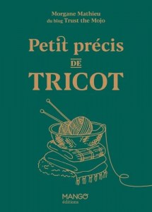 Petit précis de tricot - Mango