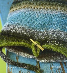 Tricot - L'esprit créatif - Fleurus